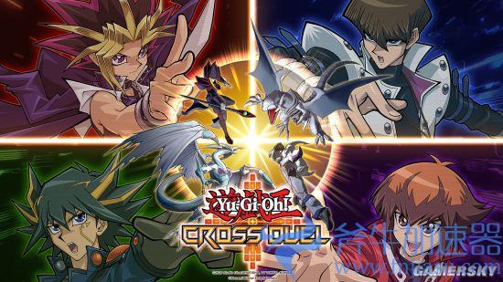 《游戏王 CROSS  DUEL》全球上线 4人卡牌对战手游